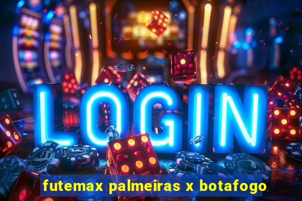 futemax palmeiras x botafogo